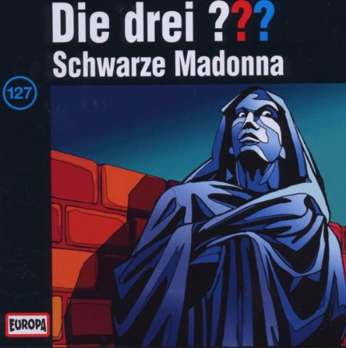 Coverbild: Die drei Fragezeichen Schwarze Madonna Schwarze Madonna