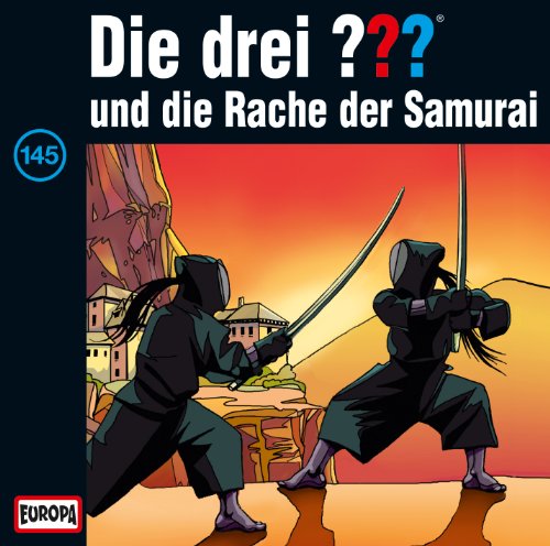 Coverbild: Die drei Fragezeichen Die Rache der Samurai Die Rache Der Samurai