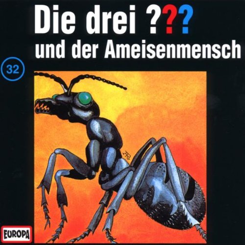 Coverbild: Die drei Fragezeichen und der Ameisenmensch Der Ameisenmensch
