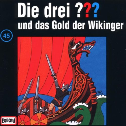 Coverbild: Die drei Fragezeichen und das Gold der Wikinger Das Gold Der Wikinger