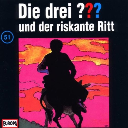 Coverbild: Die drei Fragezeichen und der riskante Ritt Der riskante Ritt