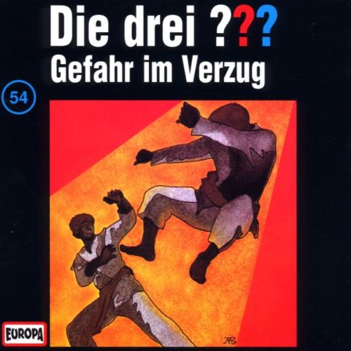 Coverbild: Die drei Fragezeichen - Gefahr im Verzug Gefahr im Verzug