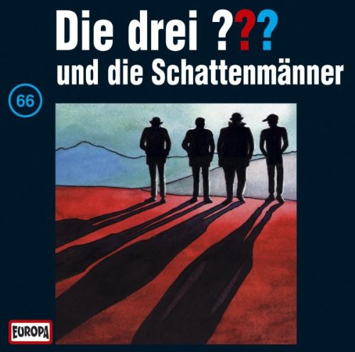 Coverbild: Die drei Fragezeichen und die Schattenmänner Die Schattenmänner