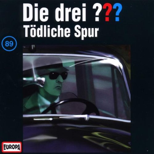 Coverbild: Die drei Fragezeichen - Tödliche Spur Tödliche Spur