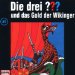 Die drei Fragezeichen und das Gold der Wikinger