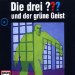 Die drei Fragezeichen und der grüne Geist