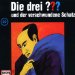 Die drei Fragezeichen und der verschwundene Schatz