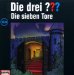 Die drei Fragezeichen - Die sieben Tore