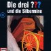 Die drei Fragezeichen und die Silbermine