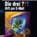 Die drei Fragezeichen Gift per e-mail