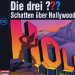 Die drei Fragezeichen - Schatten über Hollywood