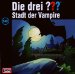 Die drei Fragezeichen Stadt der Vampire