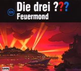 Die drei Fragezeichen Feuermond