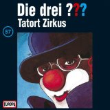 Die drei Fragezeichen - Tatort Zirkus