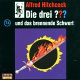 Die drei Fragezeichen und das brennende Schwert