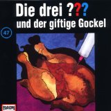 Die drei Fragezeichen und der giftige Gockel