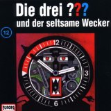 Die drei Fragezeichen und der seltsame Wecker