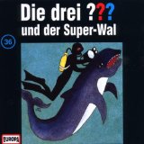 Die drei Fragezeichen und der Super-Wal